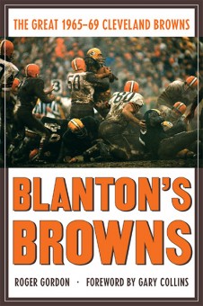 Blanton's Browns by Roger Gordon. Kent State University Press