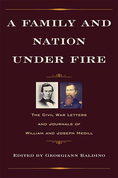 A Family and Nation Under Fire/Georgiann Baldino. Kent State University Press