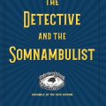 Pinkerton-Detective and Somnambulist cover. kent State University Press