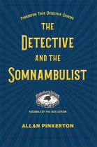 Pinkerton-Detective and Somnambulist cover. kent State University Press