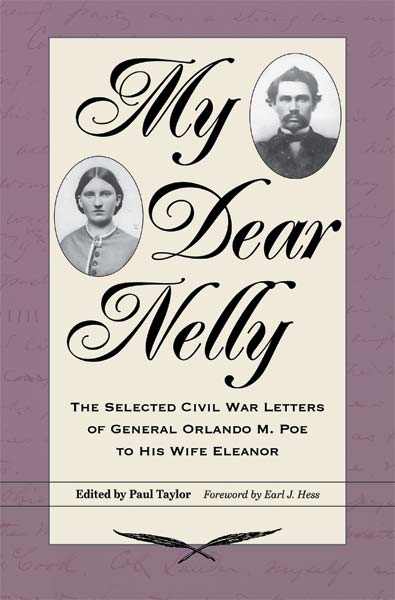 My Dear Nelly edited by Paul Taylor. Kent State University Press