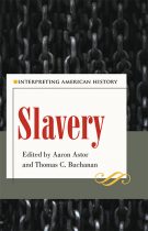 Slavery: Interpreting American History. Kent State University Press