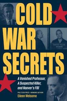 Cold War Secrets/Welsome. Kent State University Press