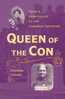 Queen of the Con. Kent State University Press