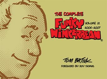 Funky Winkerbean 12. By Tom Batiuk