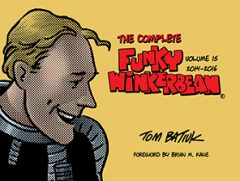 The Complete Funky Winkerbean cover. Tom Batiuk. Kent State University Press.