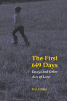 The First 649 Days/Eric LeMay. Kent State University Press